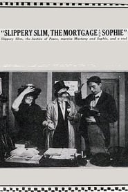 Slippery Slim the Mortgage and Sophie' Poster