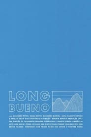 Long Bueno' Poster