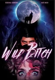 Wild Bitch' Poster