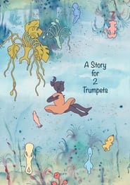 A Story for 2 Trumpets' Poster