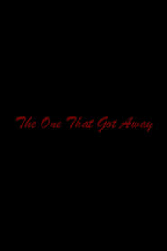 The One That Got Away' Poster