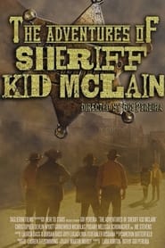 The Adventures of Sheriff Kid McLain' Poster