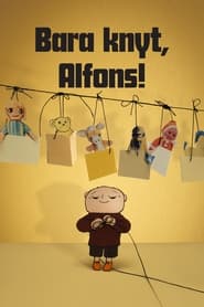 Bara knyt Alfons' Poster