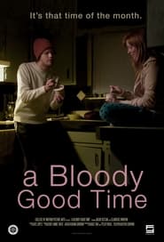 A Bloody Good Time' Poster