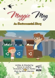 Maggie May an Environmental Story' Poster