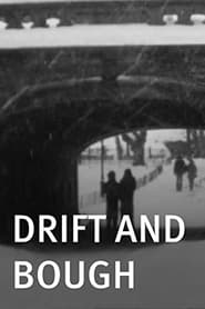 Drift and Bough' Poster