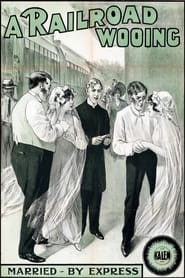 A Railroad Wooing' Poster