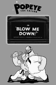 Blow Me Down' Poster