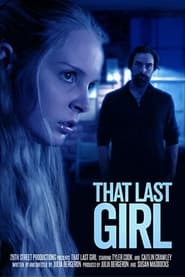 That Last Girl' Poster