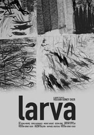 Larva' Poster