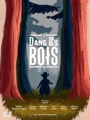 Dans Les Bois' Poster