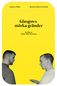 Glasgows mrka grnder' Poster