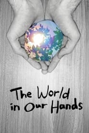 The World in Our Hands' Poster