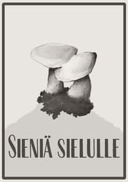 Sieni sielulle' Poster