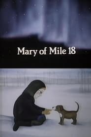 Mary of Mile 18' Poster