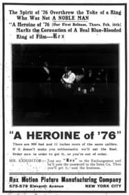 A Heroine of 76' Poster
