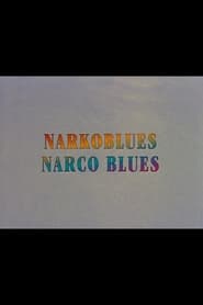 Narkoblues' Poster