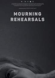 Mourning Rehearsals' Poster