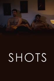 Shots' Poster