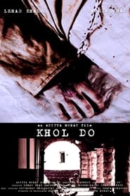 Khol Do' Poster