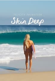 Skin Deep' Poster