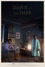 Dawn in the Dark' Poster