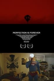 Perfection Is Forever' Poster