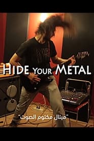 Hide Your Metal' Poster