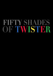 50 Shades of Twister' Poster