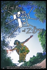 A Look Back Dogtown  ZBoys' Poster