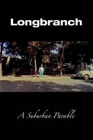 Longbranch A Suburban Parable' Poster