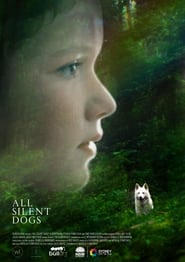 All Silent Dogs' Poster