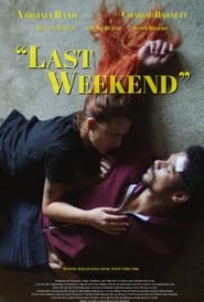 Last Weekend' Poster