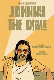 Johnny the Dime' Poster