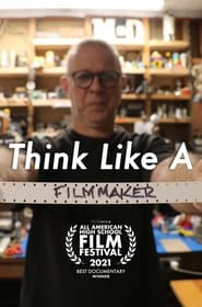 Think Like a Filmmaker' Poster