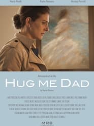 Hug me dad' Poster