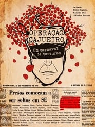 Operao Cajueiro um Carnaval de Torturas' Poster