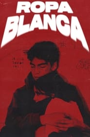 Ropa Blanca' Poster