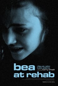 Bea at Rehab' Poster