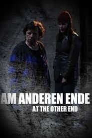 At the other end' Poster