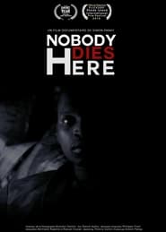 Nobody Dies Here' Poster