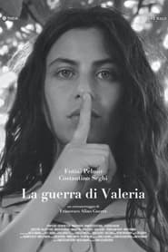La guerra di Valeria' Poster