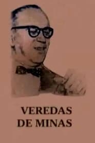 Veredas de Minas' Poster