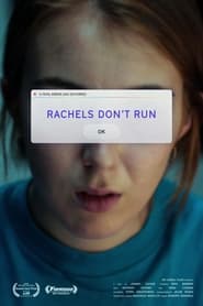Rachels Dont Run' Poster