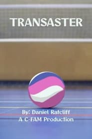 Transaster' Poster