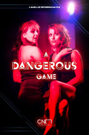 A Dangerous Game' Poster