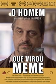 O Homem Que Virou Meme' Poster