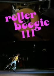 Rollerboogie III' Poster