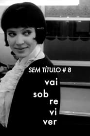 Sem Ttulo 8 Vai Sobreviver