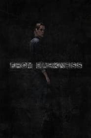 From Darkness' Poster